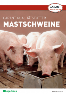 Prospekt Garant Qualitätsfutter für Mastschweine